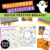 Halloween Quick Activities for October and Halloween Class