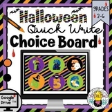 Halloween Quick Write Choice Board:  Digital writing promp