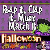 Halloween Rap It Clap It Music Match It