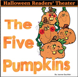 Halloween Readers' Theater for Emergent Readers: Five Pumpkins