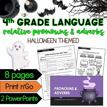Preview of Halloween Relative Pronouns & Relative Adverbs | 4th Grade