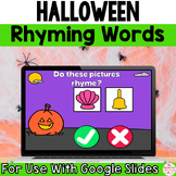 Halloween Rhyming Words Google Classroom - Kindergarten Oc