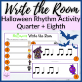 Halloween Rhythm Write the Room for Quarter + Eighth Notes