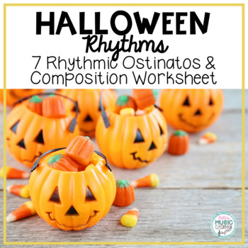 Preview of Halloween Rhythms - 7 Ostinatos & Rhythmic Composition