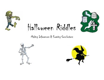 Preview of Halloween Riddles - Making inferences and forming conclusions