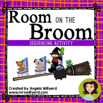 Preview of Halloween: Room on the Broom Sequencing Activity