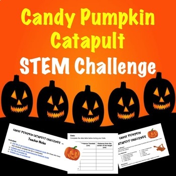 Preview of Halloween STEM Challenge - Candy Pumpkin Catapult