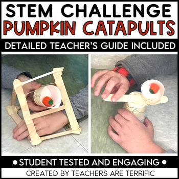 Halloween STEM Challenge Pumpkin Launchers by Teachers Are Terrific