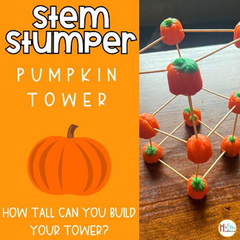 Preview of Halloween STEM Challenges│STEAM activities│Build a Pumpkin Tower Challenge