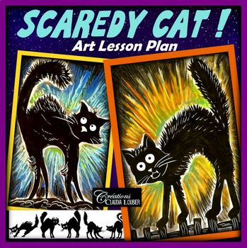 Preview of Halloween : Scaredy Cat ! Art Lesson Plan
