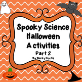 Halloween Science Activities Part 2