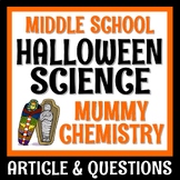 Halloween Science Reading Passage How Mummies Were Made
