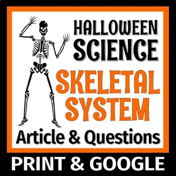 Preview of Halloween Science Reading Activity Skeletal System Bones Text and Worksheet