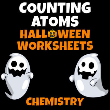 Preview of Halloween Science Counting Atoms Worksheets