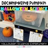 Halloween Science - Decomposing Pumpkin Jack - o - Lantern