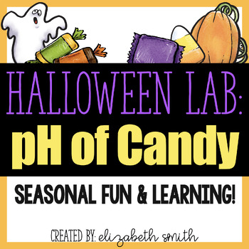 Preview of Halloween Science Lab Activity pH of Candy