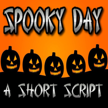 Preview of Halloween Script for School Play, Drama Club, Reader's Theater