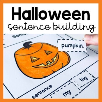 Preview of Halloween Sentence Building Worksheets