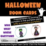 Halloween Sentence Comprehension BOOM Cards™ | WH Question