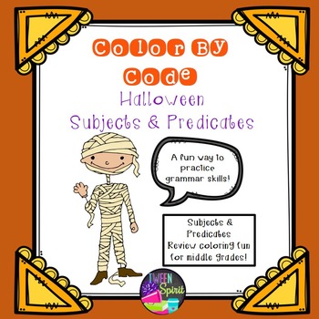Preview of Halloween Grammar Fun: Subjects/Predicates - Color By Code!