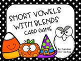 Halloween: Short Vowels with Blends Card Game