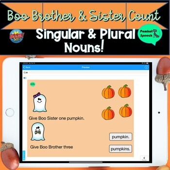 Preview of Boo Brother & Sister Count Singular & Plural Nouns Boom Cards Distance Learning
