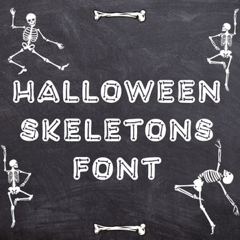 Preview of Halloween Skeletons Font