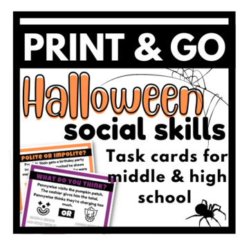 Preview of Halloween Social Skill Task Cards- Middle & Highschool l PRINT & GO