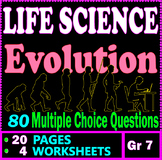 Life Science. Evolution. 80 Questions. 4 Worksheets. Grade 7