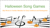 Halloween Songs and Song Games