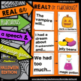 Halloween Speech & Language Game  |  Real OR Ridiculous?