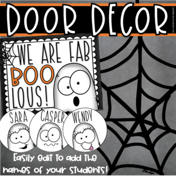Preview of Halloween Spooky Ghost Door Decorations Bulletin Board Display EDITABLE
