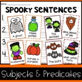 Halloween Spooky Sentences (Subject & Predicate) - A Fun F