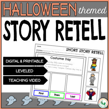 Preview of Halloween Story Retell Sequencing Beginning, Middle, & End Print & Digital