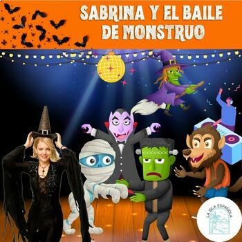 Preview of Halloween Story Ser & Tener + Descriptive Adjectives |Sabrina & The Monster Mash