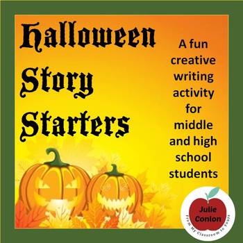 Preview of Halloween Story Starters for Middle and High School Students