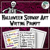 Halloween Writing / Poetry Prompt - Subway Art