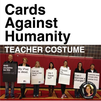 Halloween Teacher Costume Cards Against Humanity By Tracee Orman