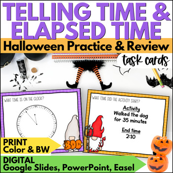 Preview of Halloween Telling Time & Elapsed Time Task Cards- October Math Practice Activity