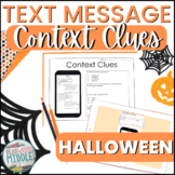 Halloween Text Message Context Clues Reading Activity