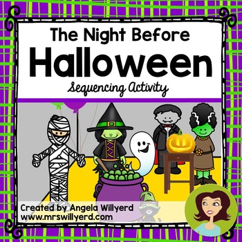Preview of Halloween: The Night Before Halloween Sequencing / Retelling Activity