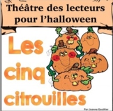 Halloween Théâtre des lecteurs: Cinq Citrouilles