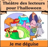 Halloween Théâtre des lecteurs: Je me déguise