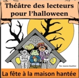 Halloween Théâtre des lecteurs: Une fête à la maison hantée