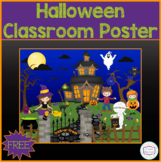 Halloween Classroom Poster (11” x 8.5”)