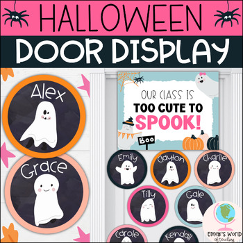 Preview of Halloween Theme Ghost Classroom Door Decor, Bulletin Board Display - EDITABLE