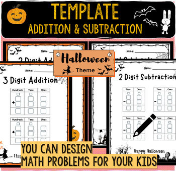 Preview of Halloween Theme Template 2 and 3 digit addition and subtraction