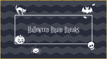 Preview of Halloween Themed Brain Break Videos :)