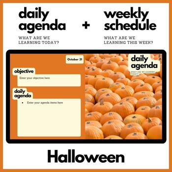 Preview of Halloween Themed Daily Agenda + Weekly Schedule for Google Slides