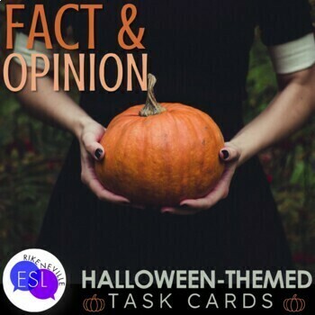 Preview of Halloween Fact and Opinion Task Cards for Adult ESL